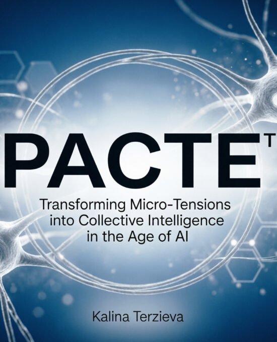 PACTE™ Transforming Micro-Tensions into Collective Intelligence in the Age of AI